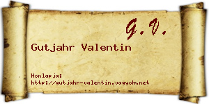 Gutjahr Valentin névjegykártya